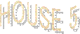 HOUSE 2